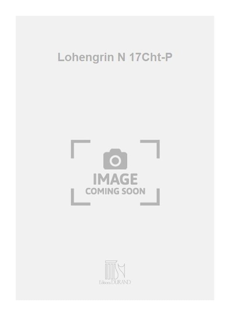 Lohengrin N 17Cht-P